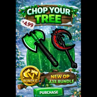 CHOP YOUR TREE | 2 NEW OP AXE (5 damage/0.02 Speed)