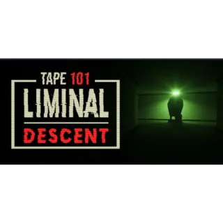 Tape 101: Liminal Descent Playtest