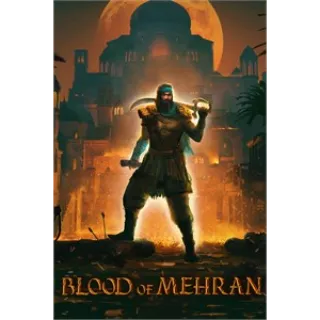 Blood of Mehran X|S