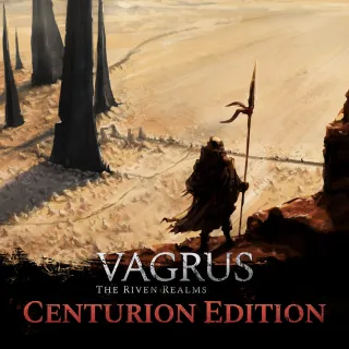 Vagrus - The Riven Realms Centurion Edition
