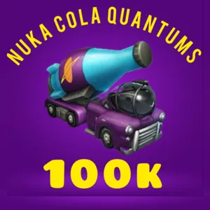 100k Nuka Cola Quantums