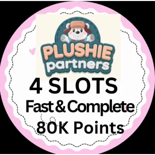 Plushie Partners Event 4 slots