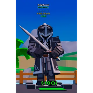 Knightaroni Immortal 100.3Qa/s