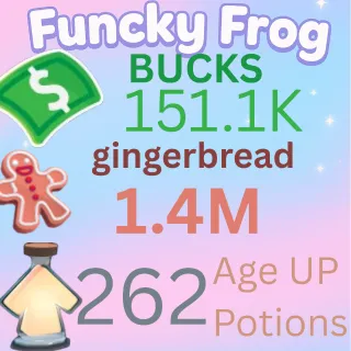 1.4M ginger bread  151,1k bucks 262 age up