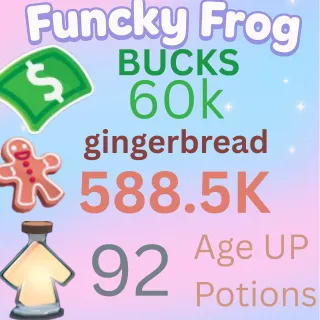 588.5 k ,GINGERBREAD , 60 k bucks,  92 ageup portions. ADOPT ME , AGEUP AND BUCKS