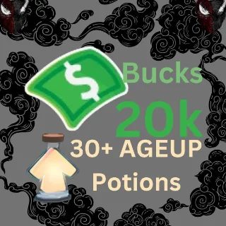 20k BUCKS / 30+AGEUP POTIONS- Adopt Me