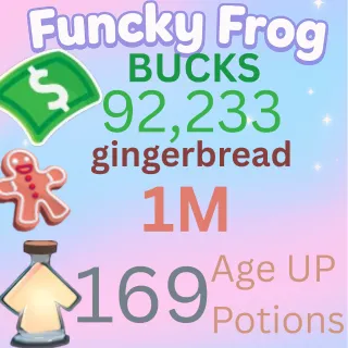 1M ginger bread 92,233k bucks 169 age up
