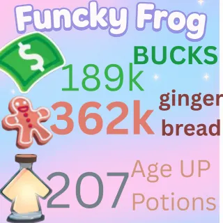 362k,GINGERBREAD ,189k bucks,  207 ageup portions. ADOPT ME , AGEUP AND BUCKS