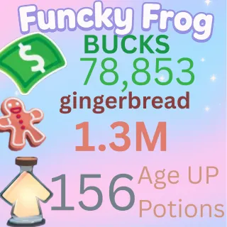 1.3M ginger bread 78,853k bucks 156 age up