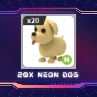 20X NEON DOG