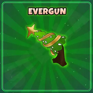 Evergun