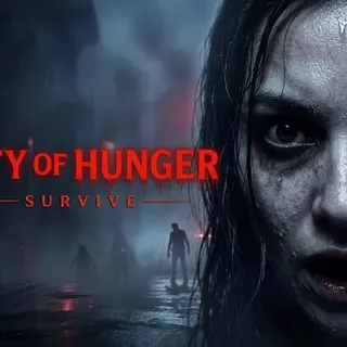 City of Hunger: Survive - Meta Quest