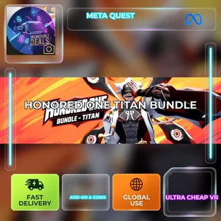 HERO HERO: HONORED ONE TITAN BUNDLE - Meta Quest
