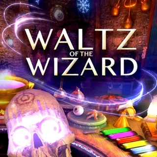 Waltz of the Wizard VR - Meta Quest