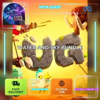 UG: WATER AND SKY BUNDLE - Meta Quest