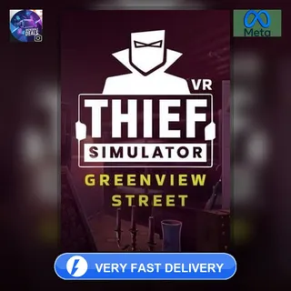 🥊 THIEF SIMULATOR VR: GREENVIEW STREET - META QUEST - CONQUER GREENVIEW STREE...