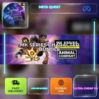 ANIMAL COMPANY: MK SERIES CHARACTER BUNDLE - Meta Quest