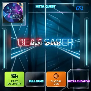 BEAT SABER - Meta Quest