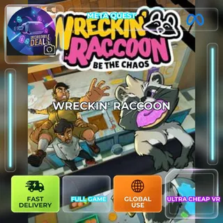 WRECKIN' RACCOON - Meta Quest