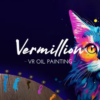 Vermillion - VR Painting - Meta Quest