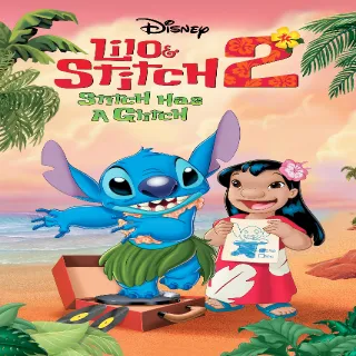 Lilo & Stitch 2: Stitch Has a Glitch Digital HD Code, Vudu Or Movies Anywhere.