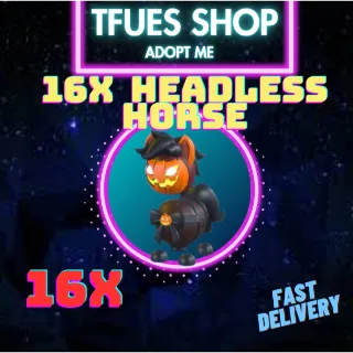 16x headless horse