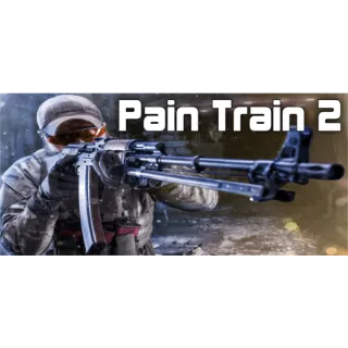 Pain Train 2 INSTANT