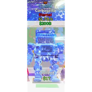 Crystal Garbagzilla 1,7b