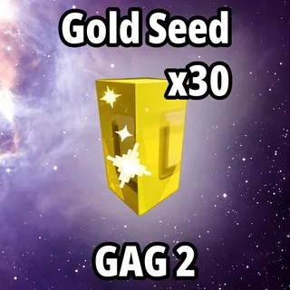30x Gold Seed