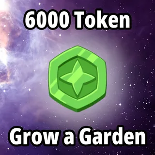 6000 Trade Token - Grow a Garden