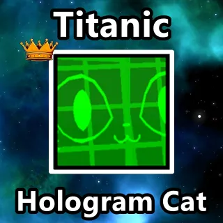 Titanic Hologram Cat