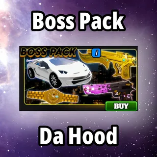 Boss Pack - Da Hood