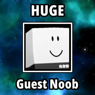 Huge Guest Noob