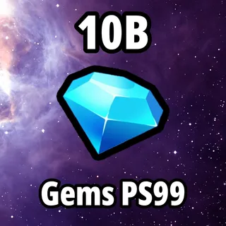 10B Gems PS99 - Pet Simulator 99
