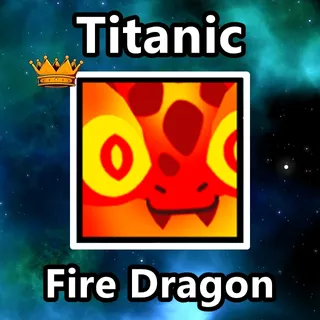 Titanic Fire Dragon