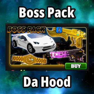 Boss Pack - Da Hood