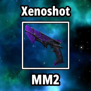 4x Xenoshot