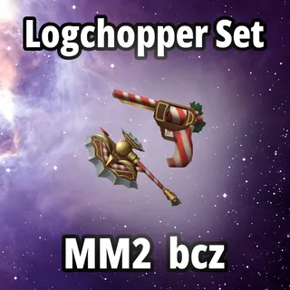 Logchopper Set