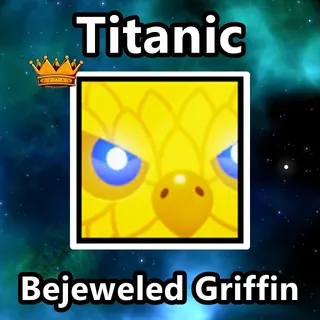 Titanic Bejeweled Griffin