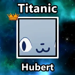 Titanic Hubert