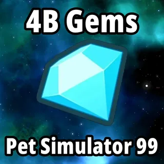 4B Gems PS99 - Pet Simulator 99