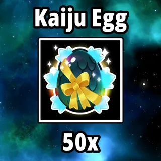 50x Kaiju Egg