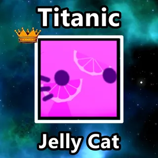 Titanic Jelly Cat