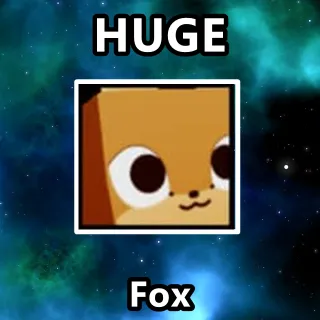 Huge Fox