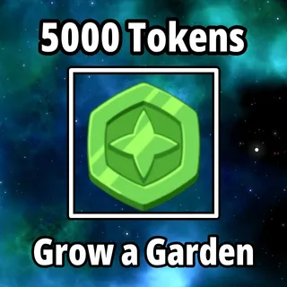 5000 Trade Token Grow a Garden