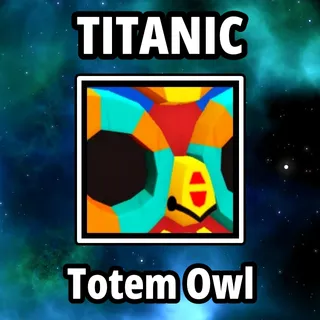 Titanic Totem Owl