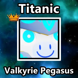 Titanic Valkyrie Pegasus