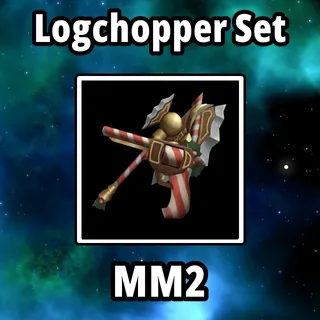Logchopper Set