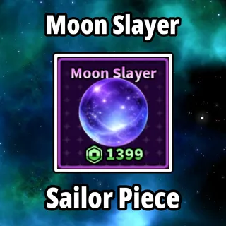 Moon Slayer