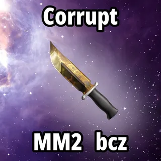 Corrupt